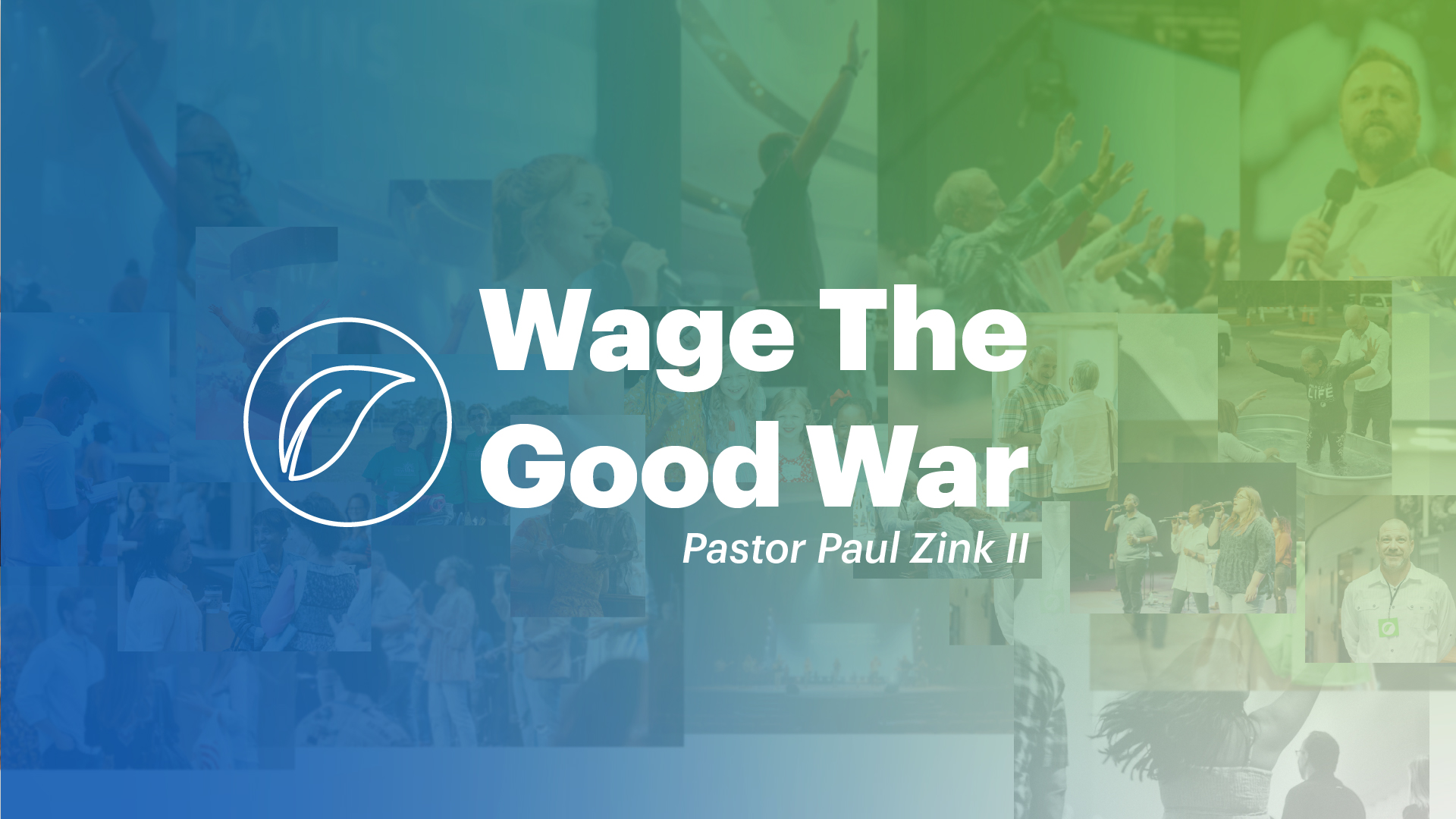 Wage the Good War Series